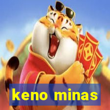 keno minas